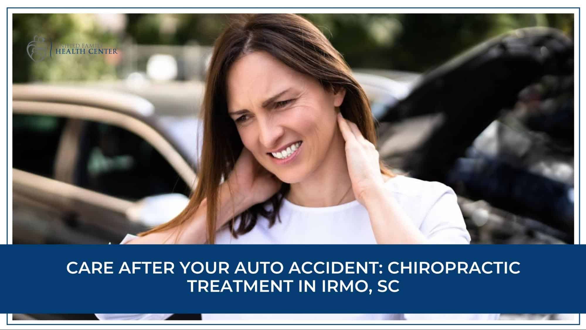 Care After Your Accident: Auto Accident Chiropractic Treatment in Irmo, SC